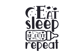 "Eat, Sleep, Be Cute and Repeat" Onesie - B.Y.U.S. Apparel and More