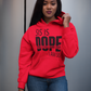 "Sis is Dope" Hoodie - B.Y.U.S. Apparel and More